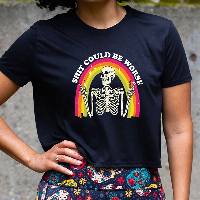 Women's anti - odor tight trousers Shit Could Be Worse Cropped Tee